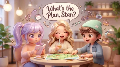 Sayings Like What’s the Plan Stan to Try